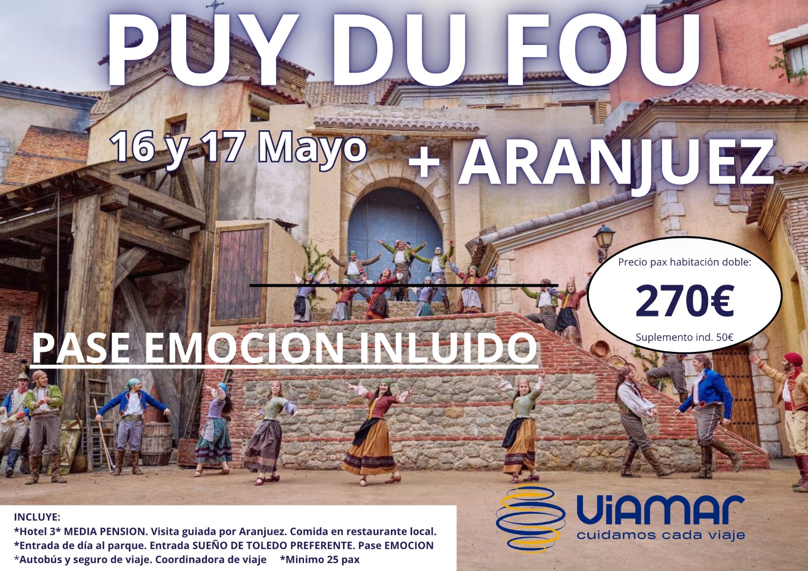 PUY DU FOU Y ARANJUEZ